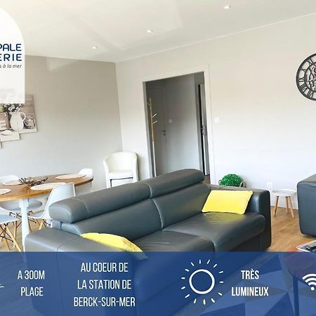 Appartement Lumineux A 300M De La Mer Berck Exterior photo